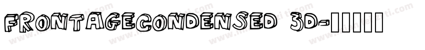 FRONTAGECONDENSED 3D字体转换